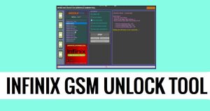 Infinix GSM Unlock Tool V2.0 Download Latest Pin, FRP Remove