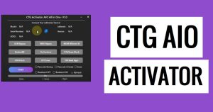 CTG Activator AIO All In One Tool Download V1.0 Latest Version for Windows
