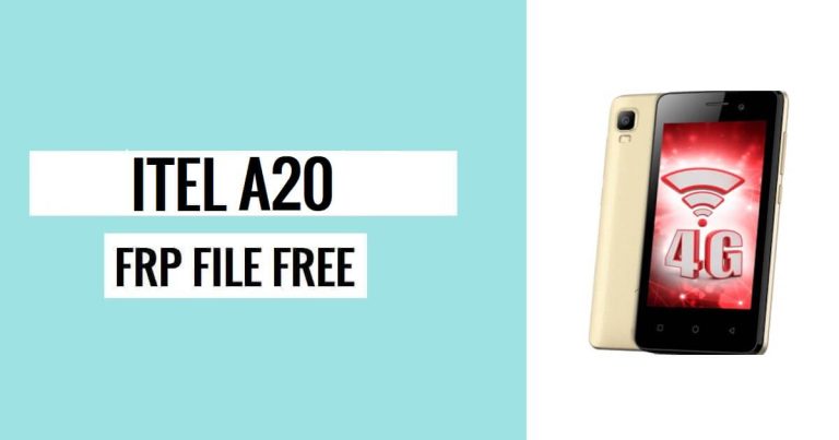 Itel A20 FRP File (SPD) Download Bypass Google One Click